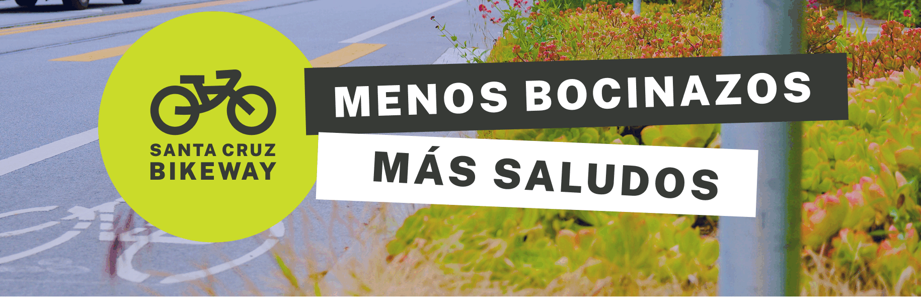 Menos bocinazos, más saludos. Menos ruido de carretera, más cantos de pájaros. Menos tráfico, más crucero. Menos estrés, más conexión.